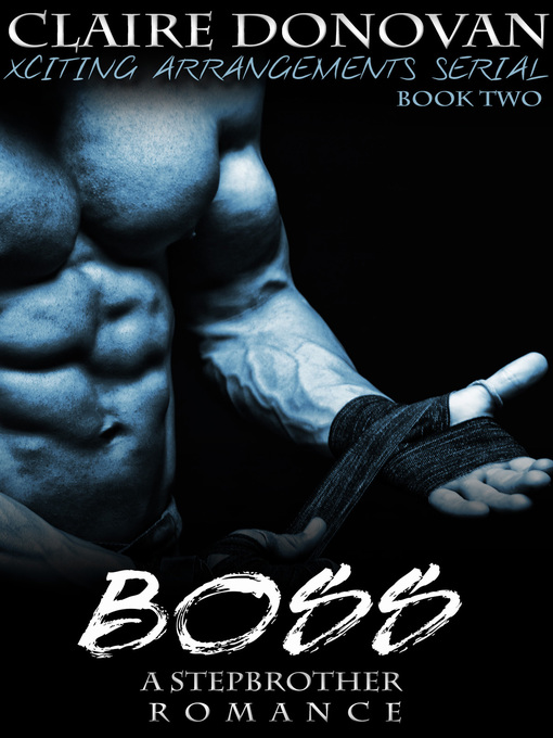 Title details for Boss by Claire Donovan - Available